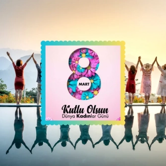 Kadınlar Günü Sözleri