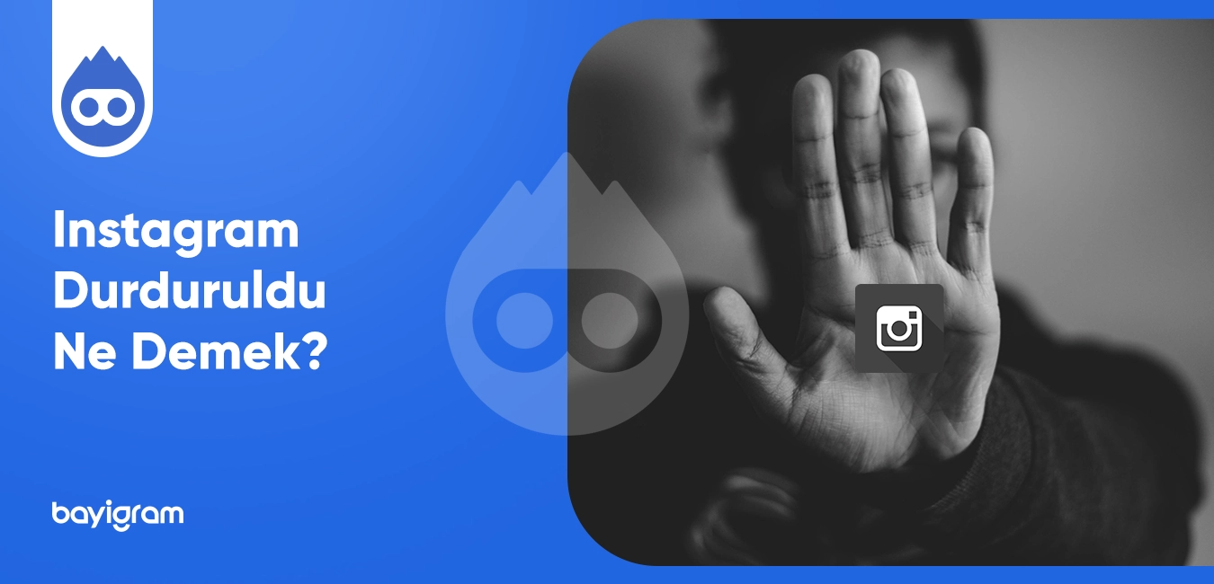 Instagram Durduruldu Ne Demek