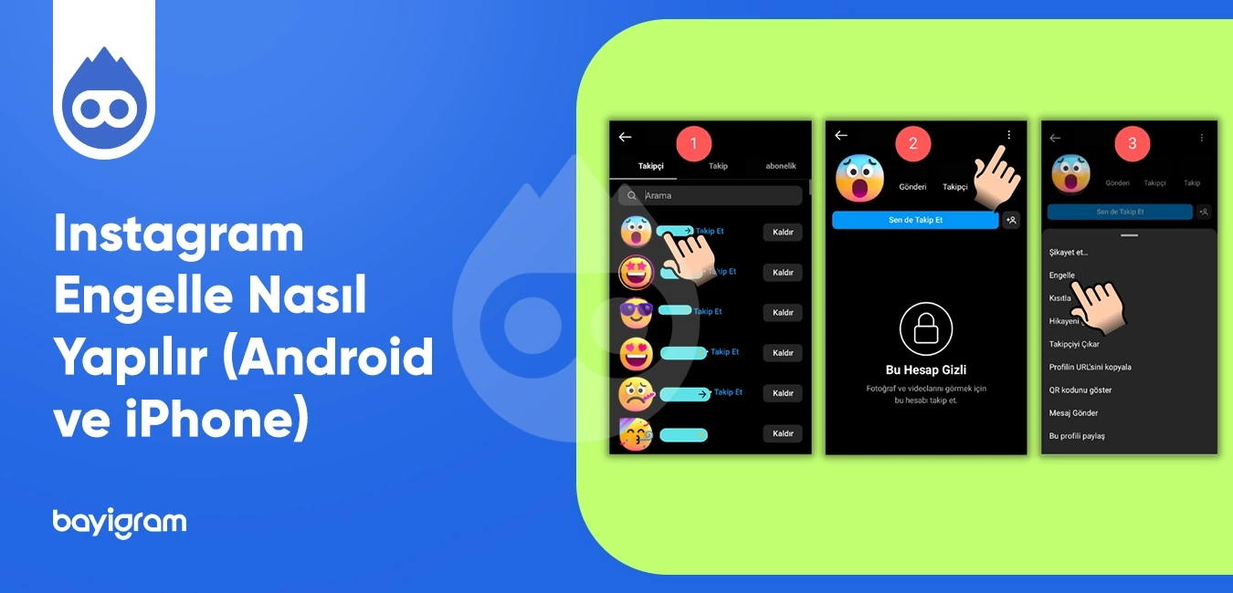 Instagram engelle nasıl yapılır android ve iPhone