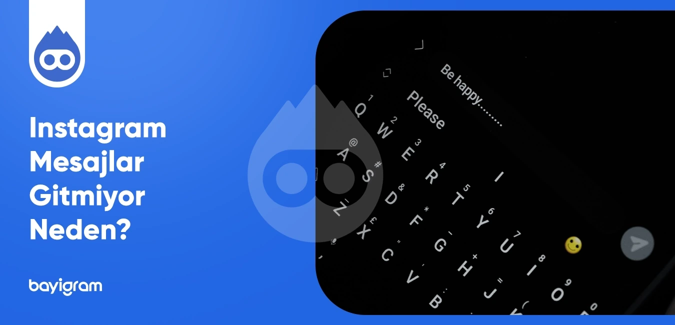Instagram Mesajlar Gitmiyor Neden