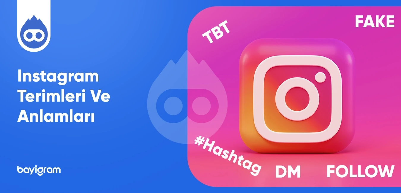 Instagram Terimleri Ve Anlamları
