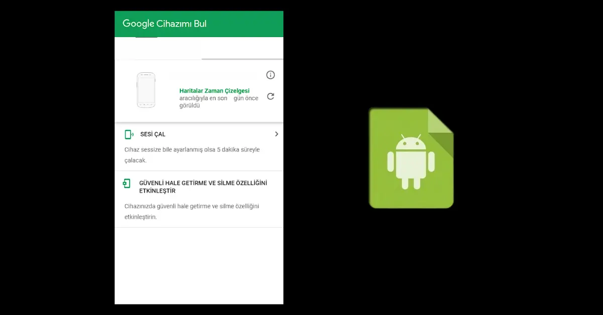 Kaybolan Android Telefon Nasıl Bulunur