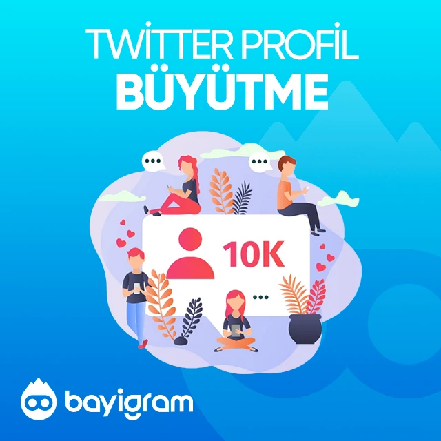 twitter profil büyütme