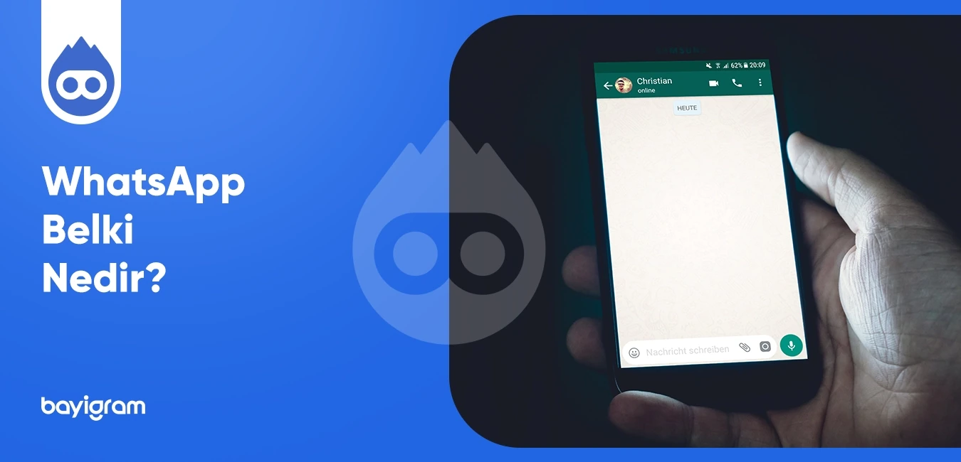 WhatsApp Belki Nedir