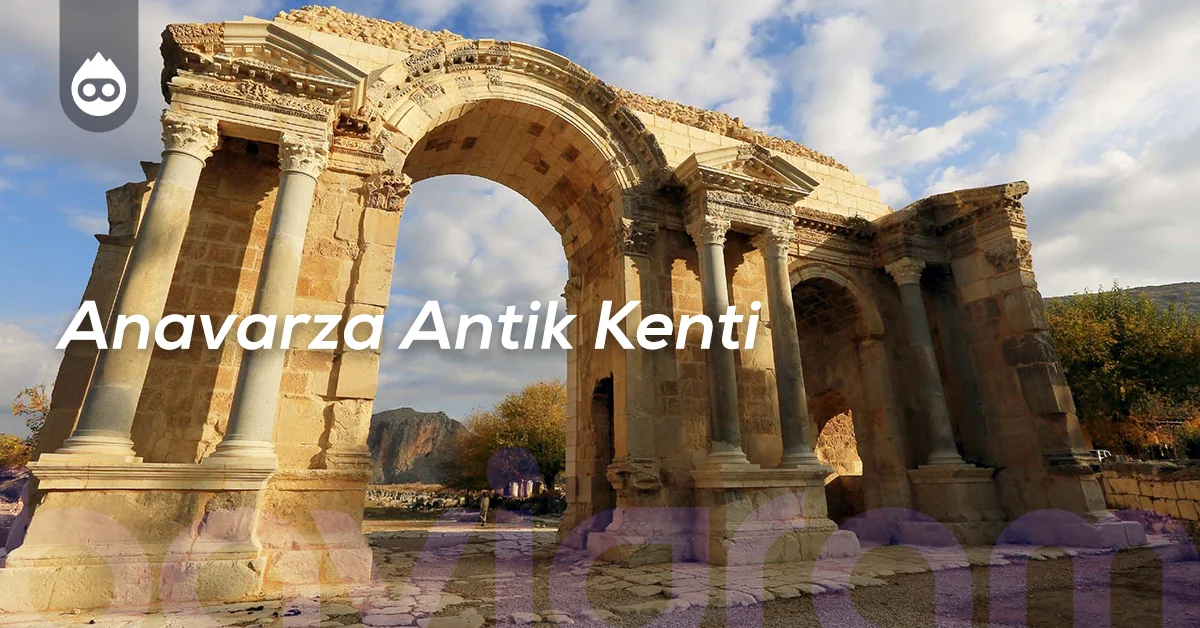 Adana Gezilecek Yerler Anavarza Antik Kenti