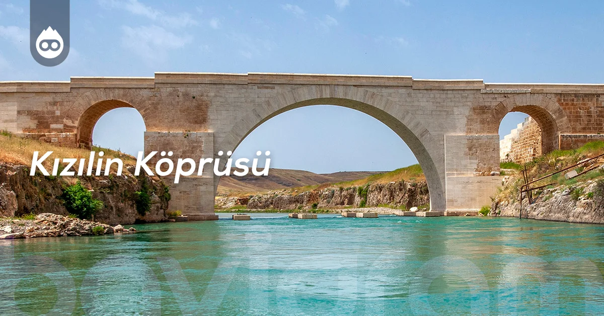 Adıyaman Gezilecek Yerler Kızılin Köprüsü