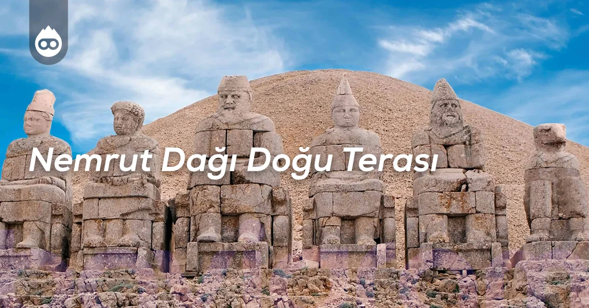 Adıyaman Gezilecek Yerler Nemrut Dağı Doğu Terası