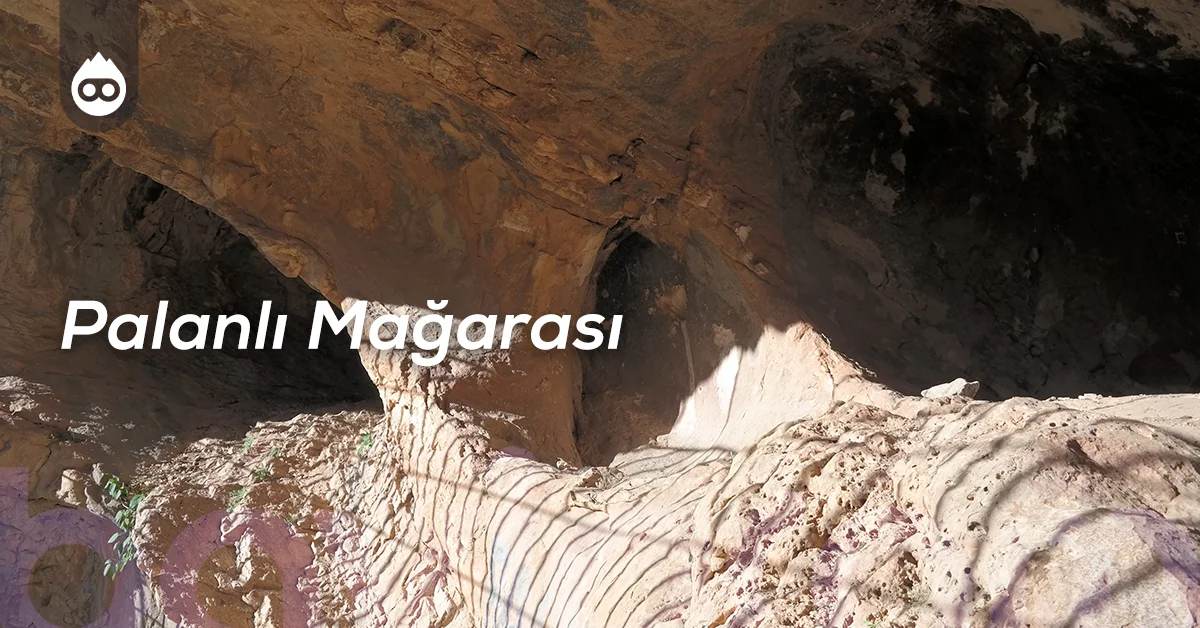 Adıyaman Gezilecek Yerler Palanlı Mağarası