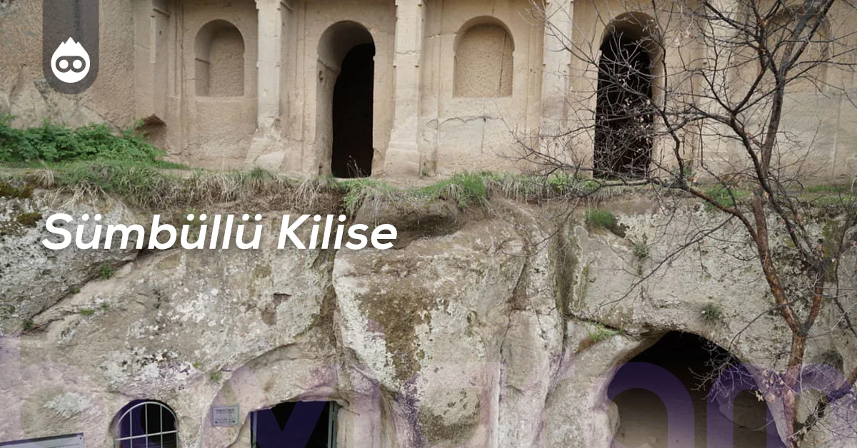 Aksaray Gezilecek Yerler Sümbüllü Kilise
