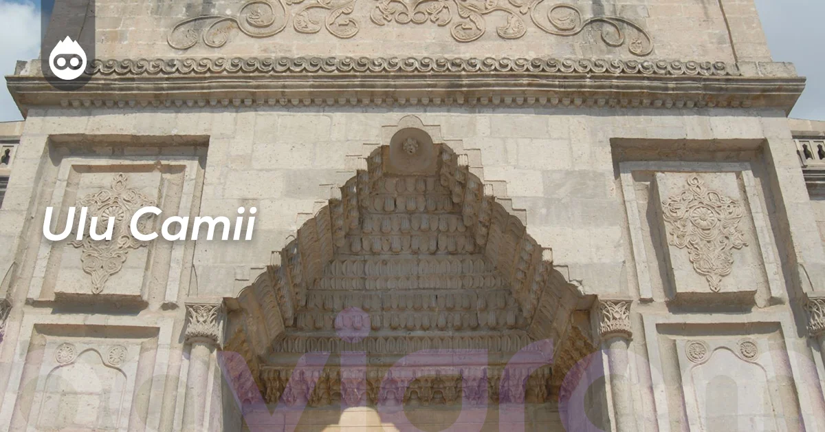 Aksaray Gezilecek Yerler Ulu Camii