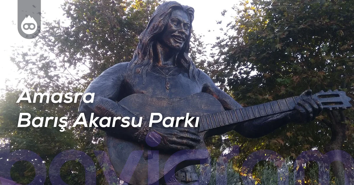 Amasra Gezilecek Yerler Amasra Barış Akarsu Parkı