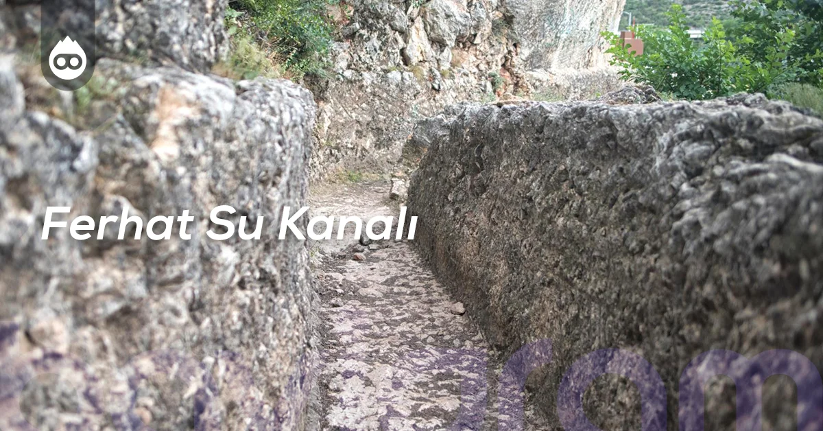 Amasya Gezilecek Yerler Ferhat Su Kanalı