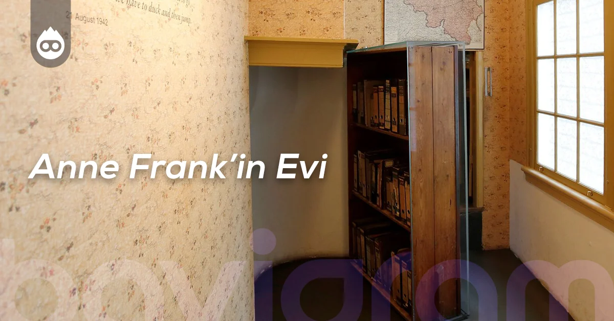 Amsterdam Gezilecek Yerler Anne Frank’in Evi