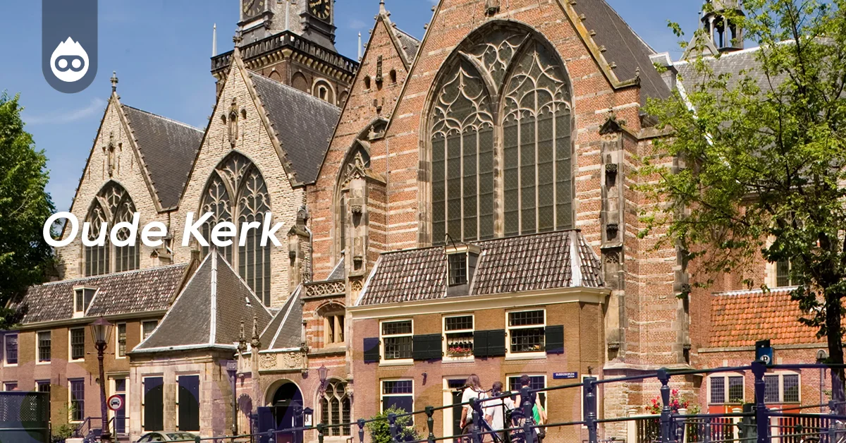 Amsterdam Gezilecek Yerler Oude Kerk