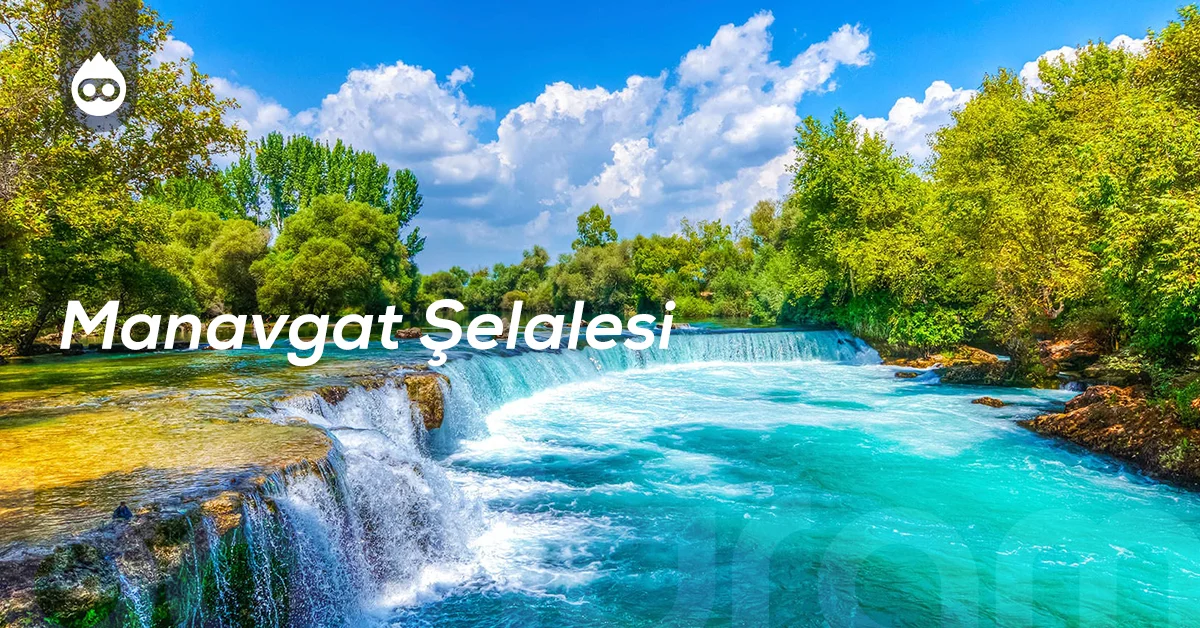 Antalya Gezilecek Yerler Manavgat Şelalesi