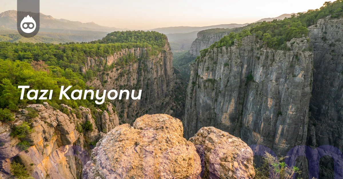 Antalya Gezilecek Yerler Tazı Kanyonu