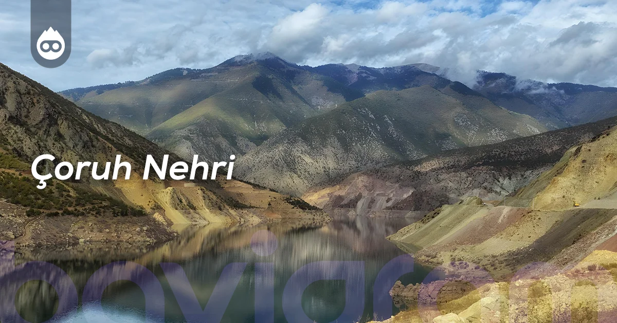 Artvin Gezilecek Yerler Çoruh Nehri