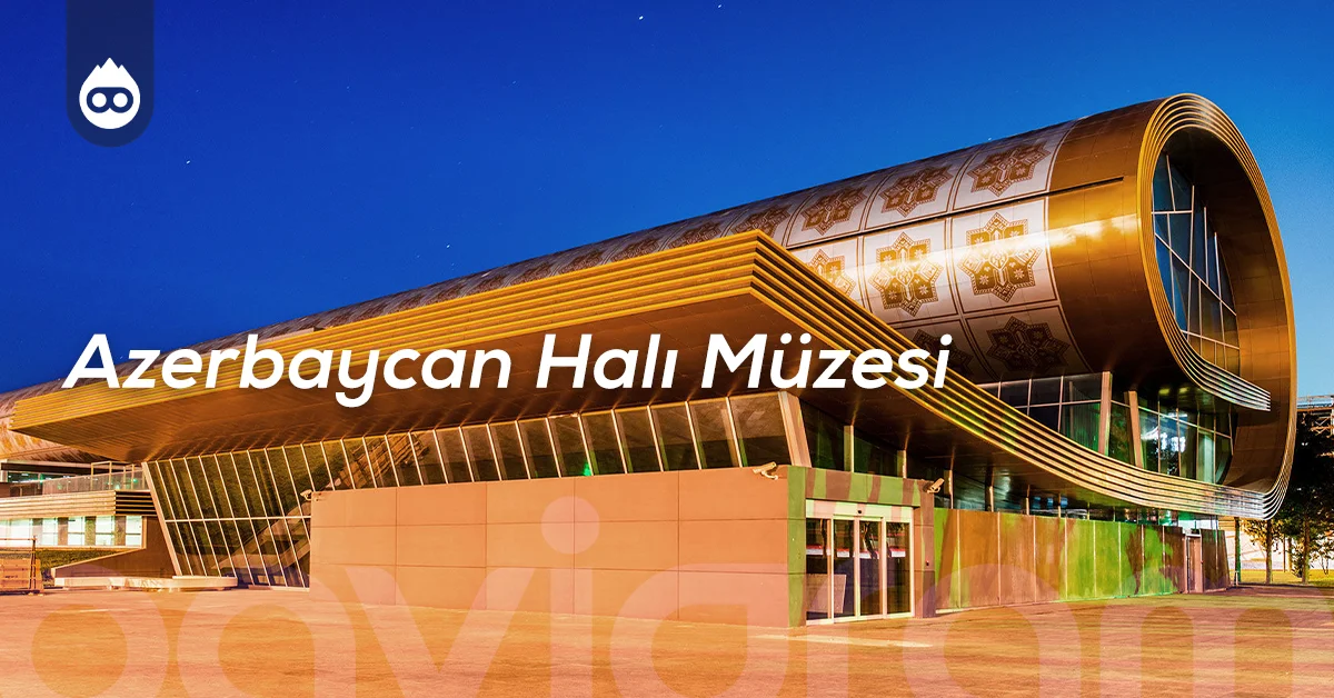 Bakü Gezilecek Yerler Azerbaycan Halı Müzesi