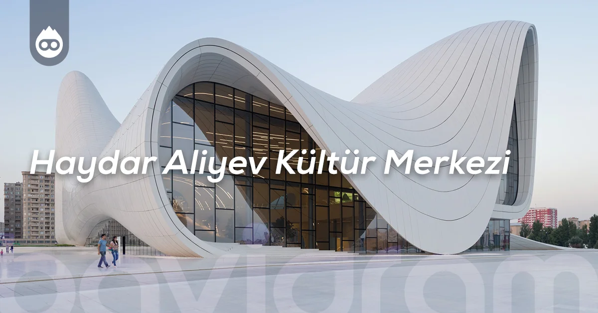 Bakü Gezilecek Yerler Haydar Aliyev Kültür Merkezi
