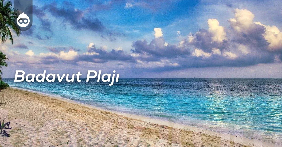 Balıkesir Gezilecek Yerler Badavut Plajı