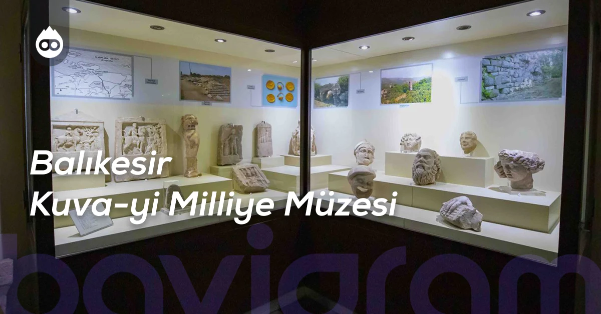 Balıkesir Gezilecek Yerler Balıkesir Kuva-yi Milliye Müzesi