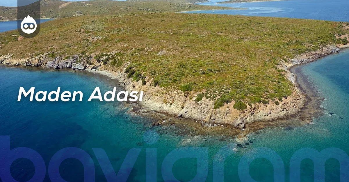 Balıkesir Gezilecek Yerler Maden Adası