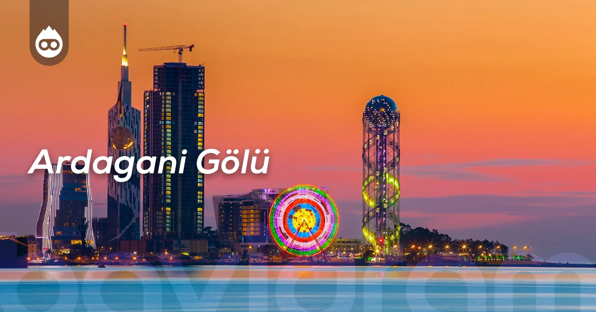 Batum Gezilecek Yerler Ardagani Gölü