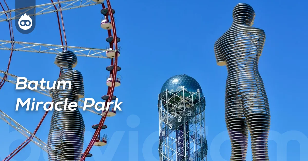 Batum Gezilecek Yerler Batum Miracle Park
