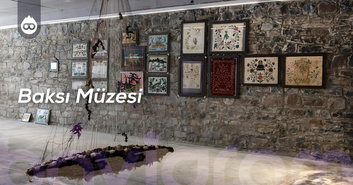 Bayburt Gezilecek Yerler Baksı Müzesi