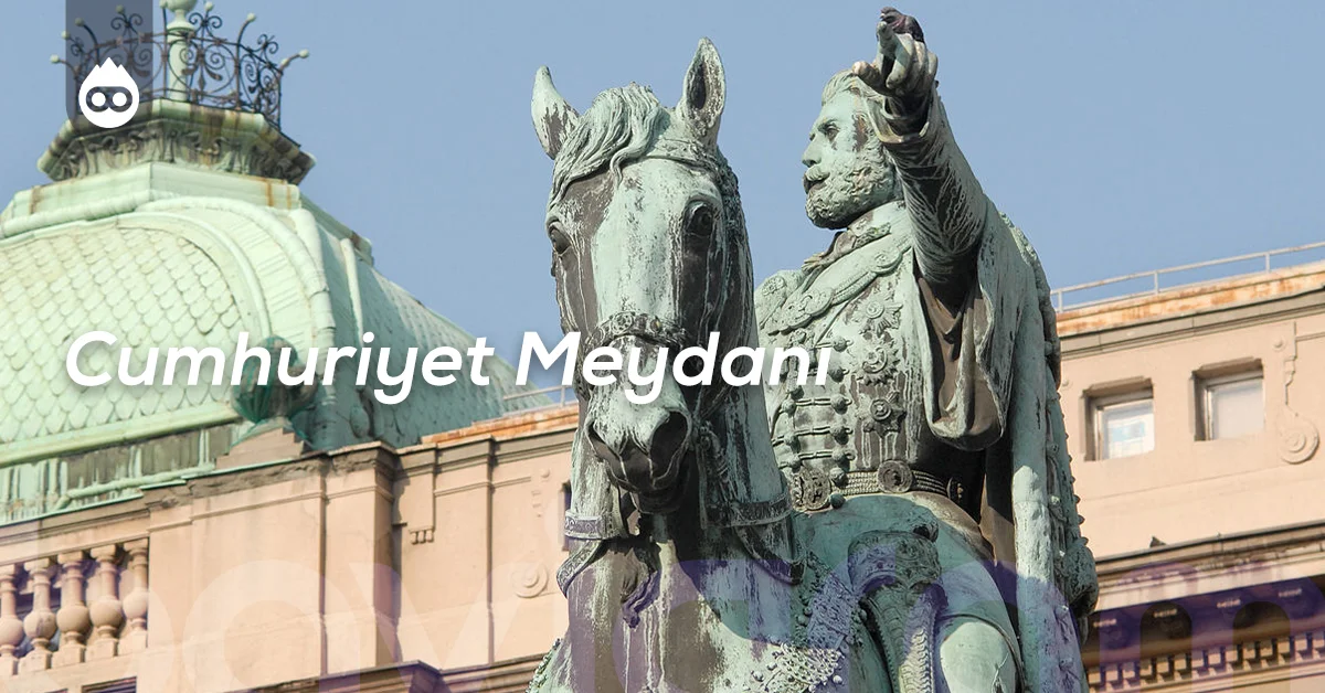 Belgrad Gezilecek Yerler Cumhuriyet Meydanı