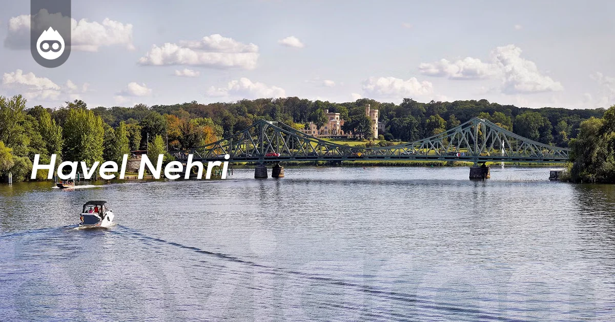 Berlin Gezilecek Yerler Havel Nehri