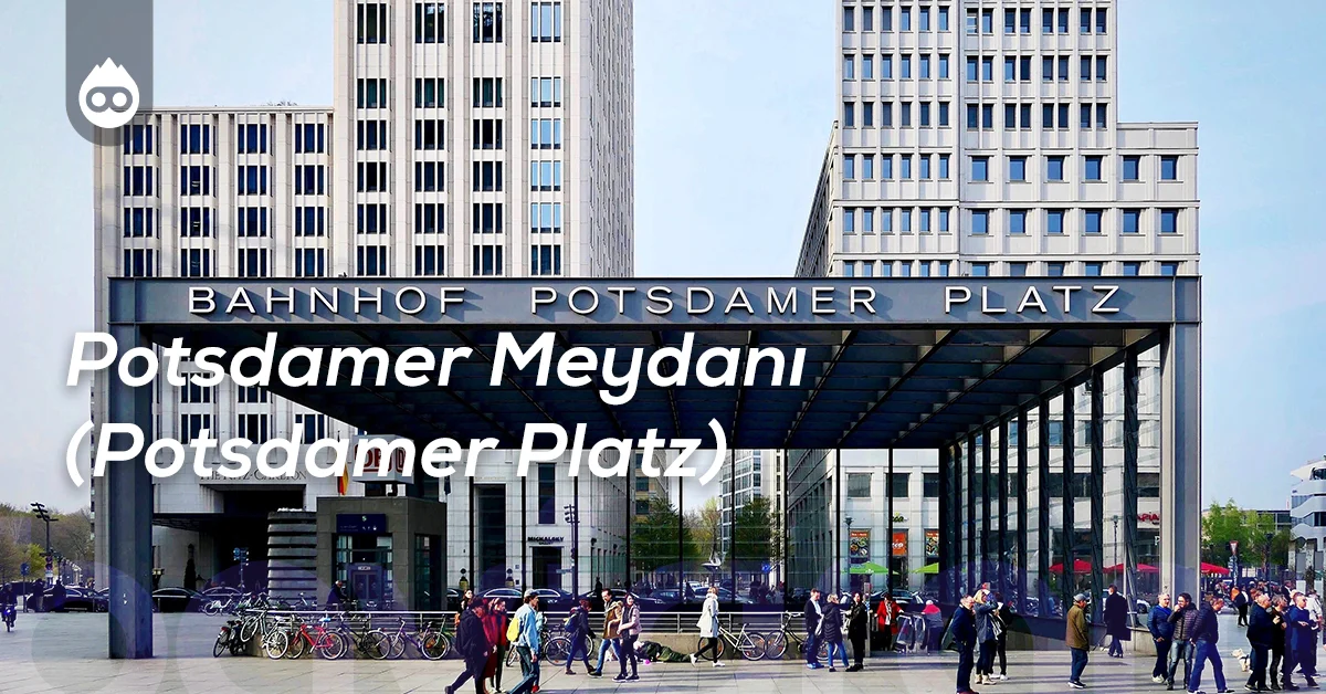Berlin Gezilecek Yerler Potsdamer Meydanı (Potsdamer Platz)