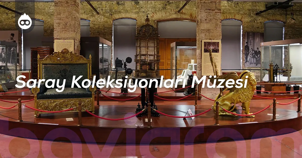 Beşiktaş Gezilecek Yerler Saray Koleksiyonları Müzesi