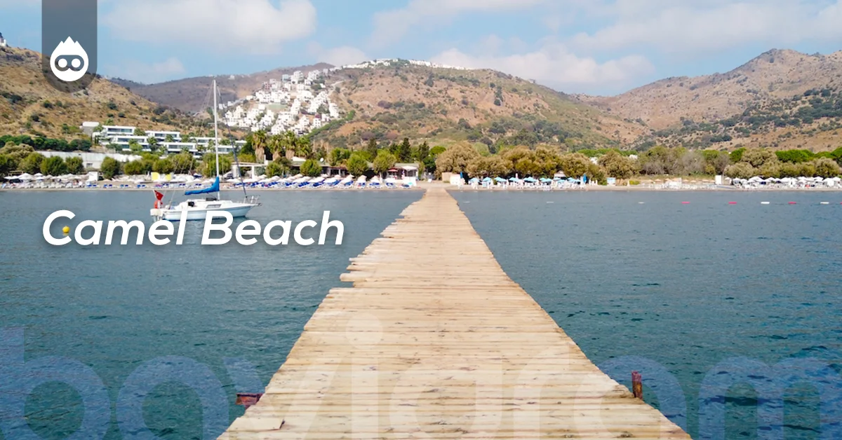 Bodrum Gezilecek Yerler Camel Beach