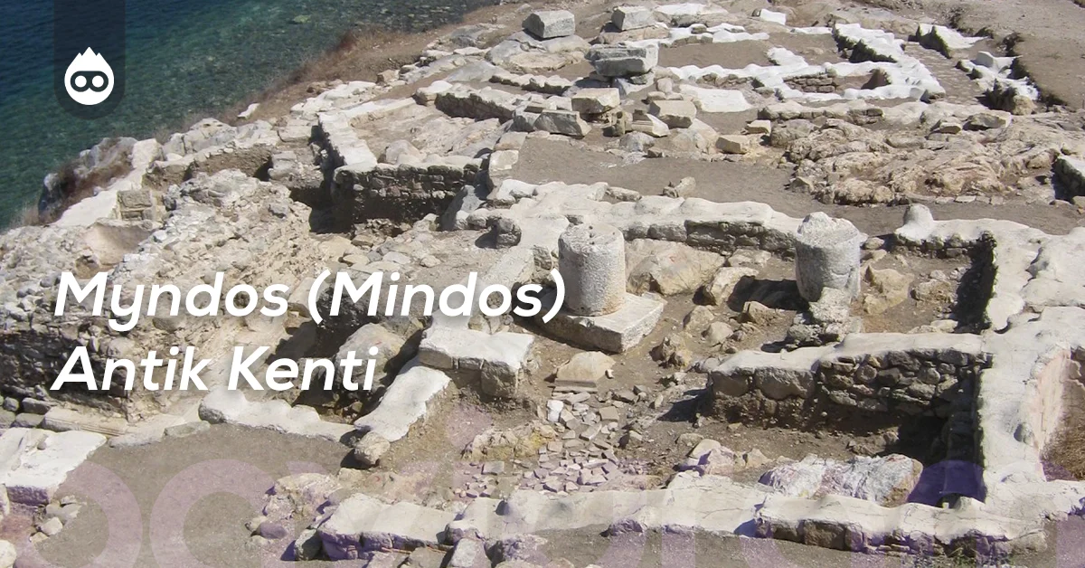 Bodrum Gezilecek Yerler Myndos (Mindos) Antik Kenti