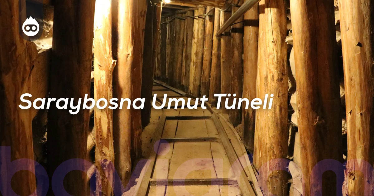 Bosna Hersek Gezilecek Yerler Saraybosna Umut Tüneli