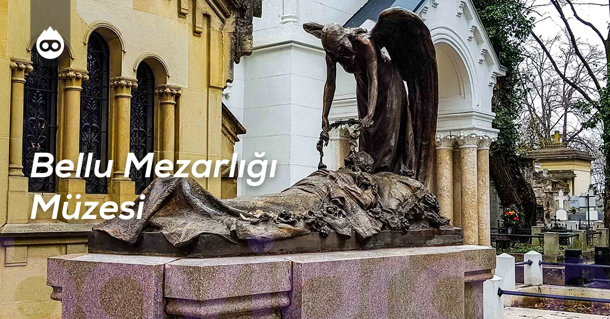 Bükreş Gezilecek Yerler Bellu Mezarlığı Müzesi