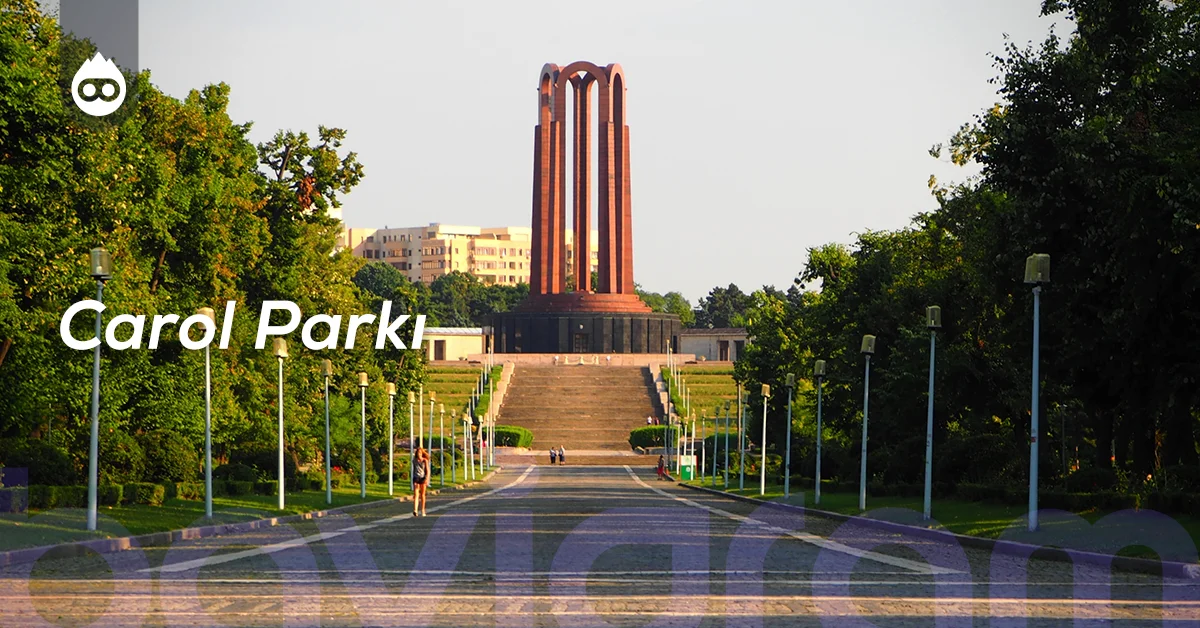 Bükreş Gezilecek Yerler Carol Parkı