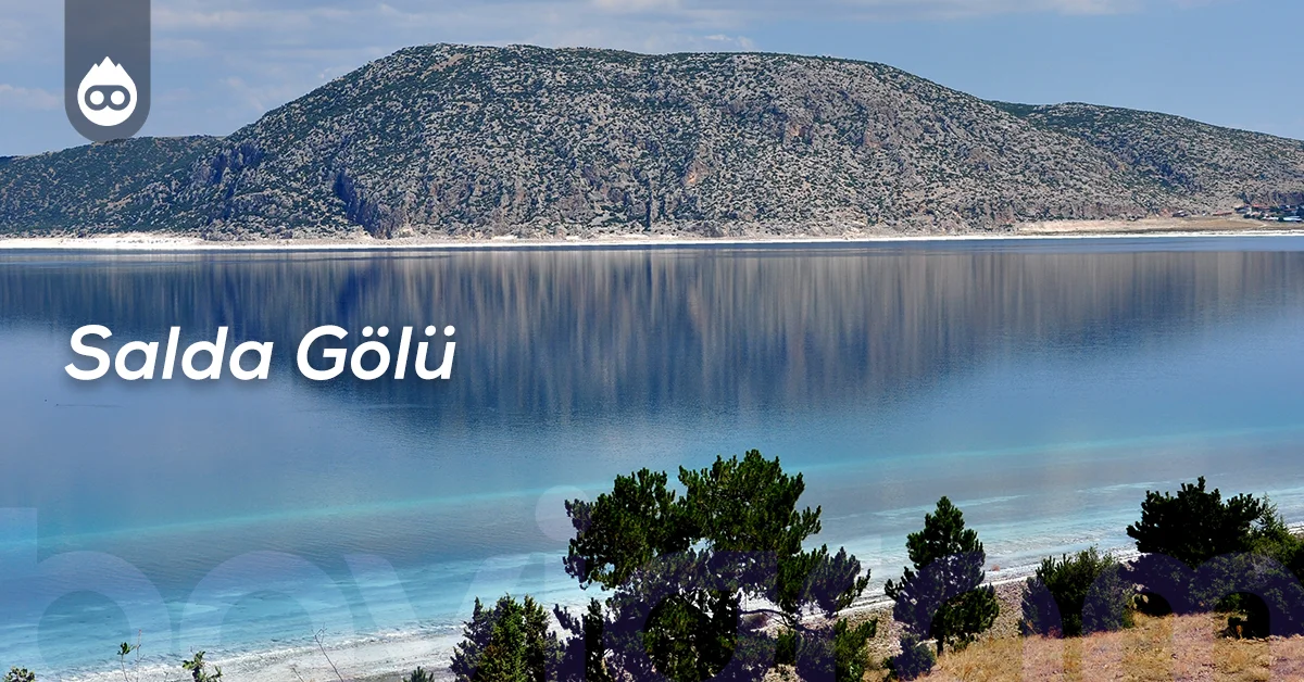 Burdur Gezilecek Yerler Salda Gölü