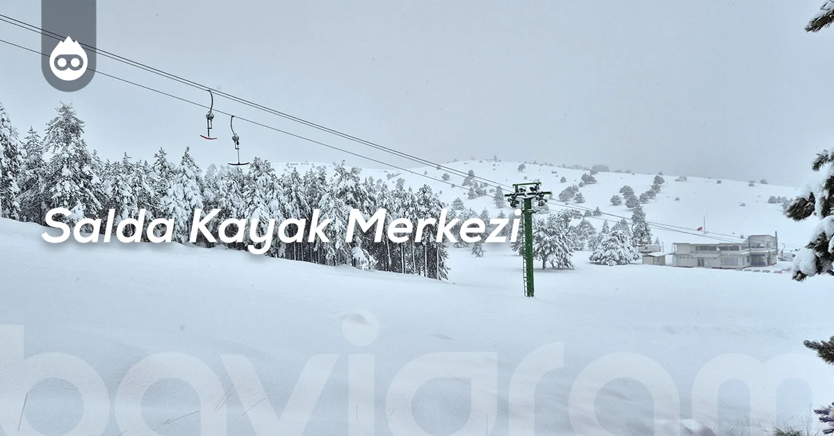 Burdur Gezilecek Yerler Salda Kayak Merkezi