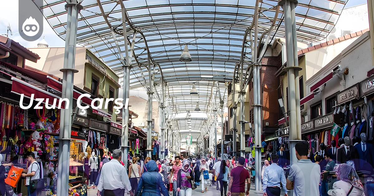 Bursa Gezilecek Yerler Uzun Çarşı