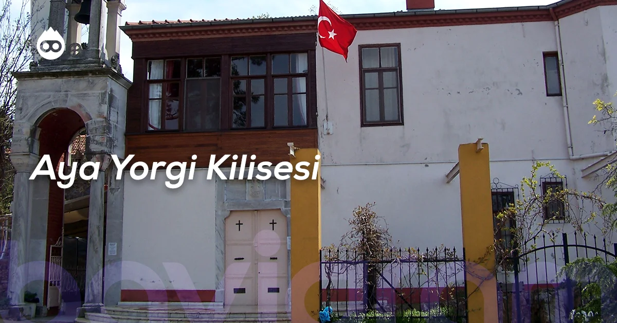 Büyükada Gezilecek Yerler Aya Yorgi Kilisesi