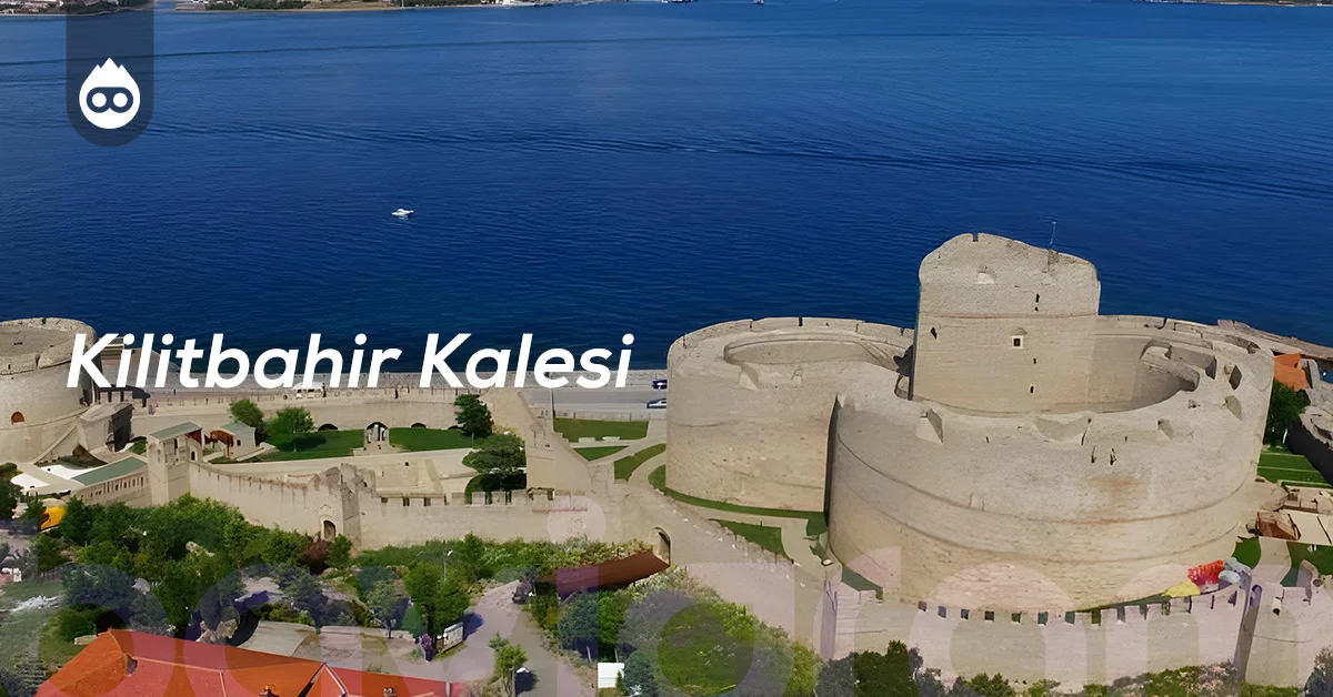 Çanakkale Gezilecek Yerler Kilitbahir Kalesi