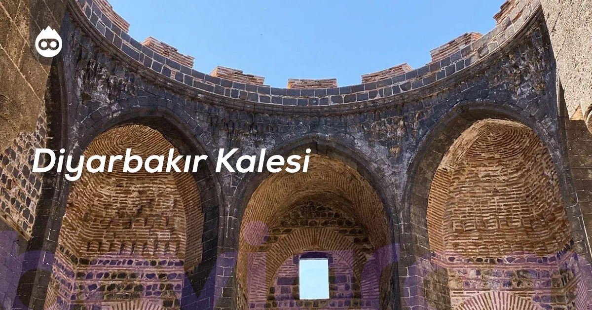 Diyarbakır Gezilecek Yerler Diyarbakır Kalesi