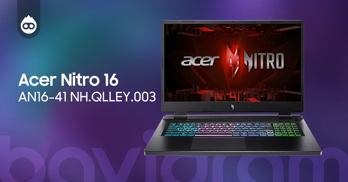 En İyi Gaming Laptop Acer Nitro 16 AN16-41 NH.QLLEY.003