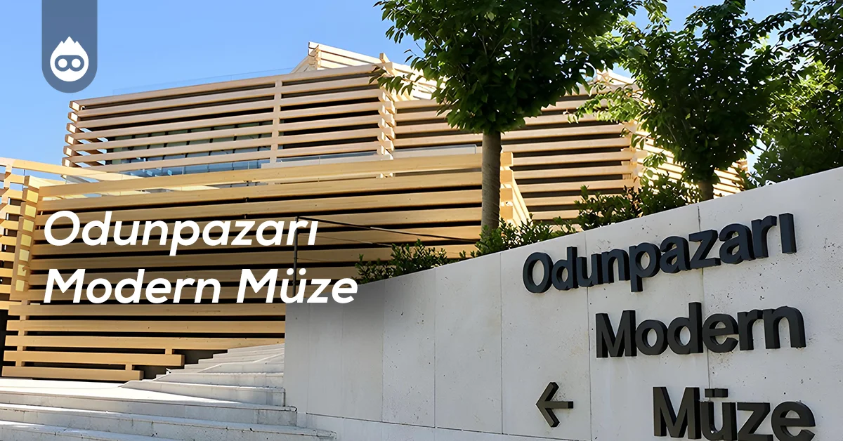 Eskişehir Gezilecek Yerler Odunpazarı Modern Müze