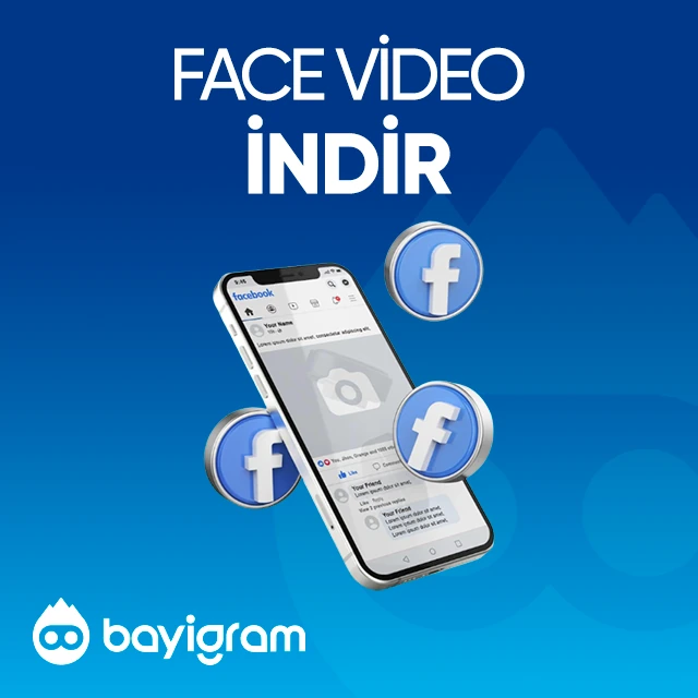 face video indir