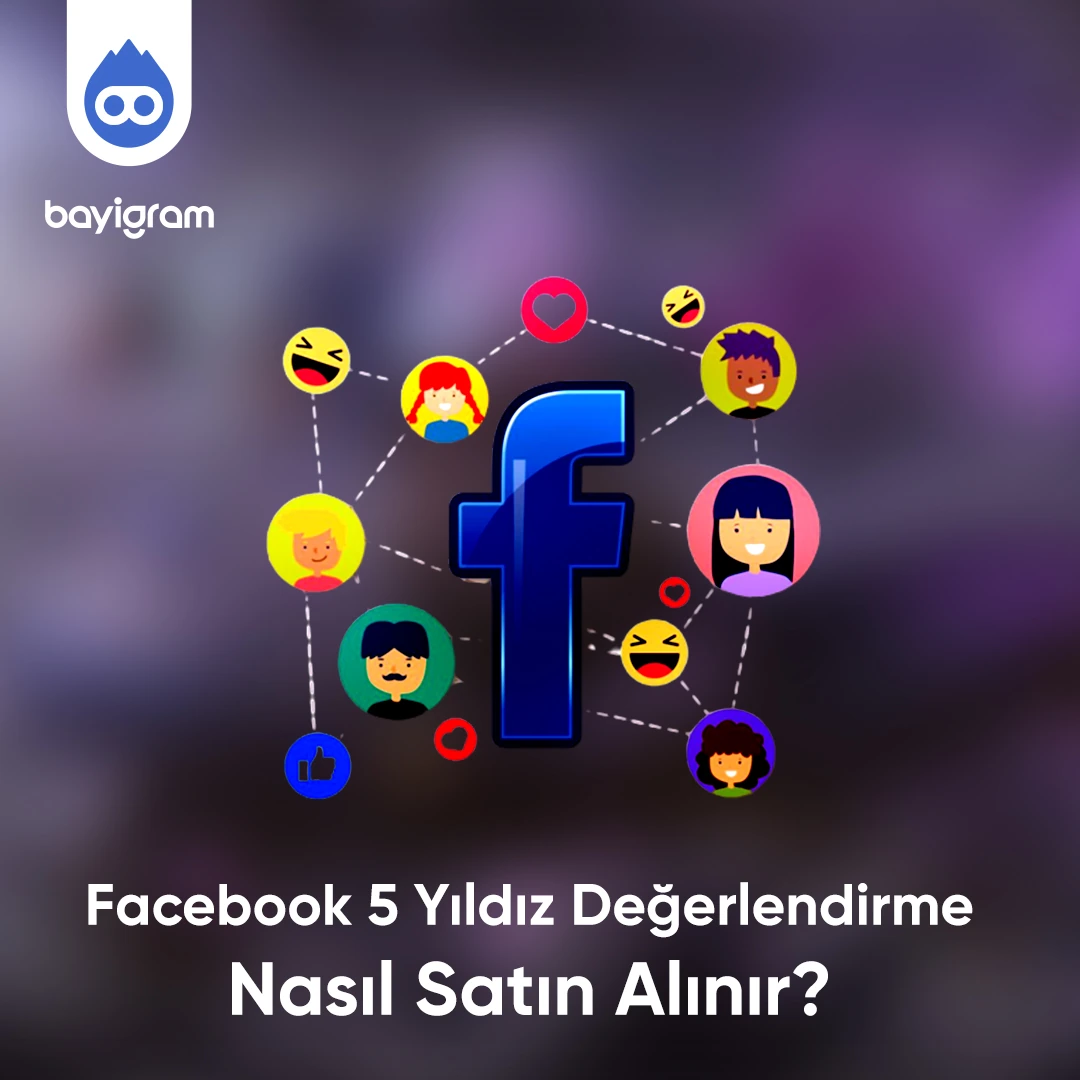Facebook 5 Yıldız Değerlendirme  Nasıl Satın Alınır?