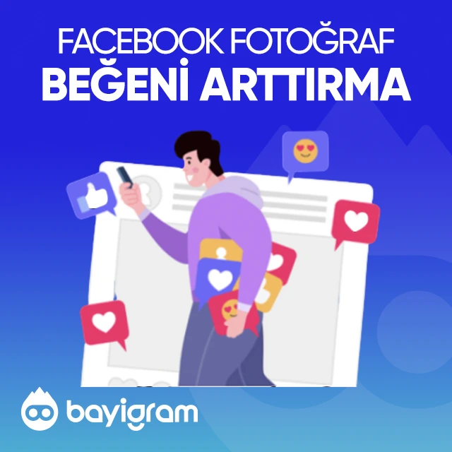 facebook fotoğraf beğeni arttırma