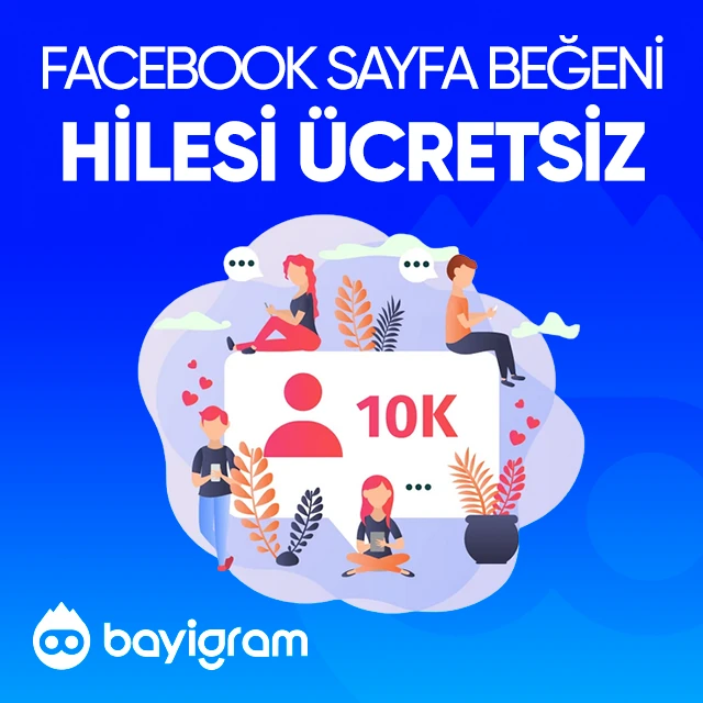 facebook sayfa beğeni hilesi ücretsiz